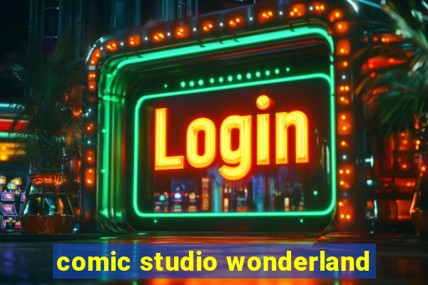 comic studio wonderland